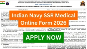Indian Navy SSR Medical Online Form 2026