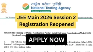 JEE Main 2026 Session 2 Registration Reopened