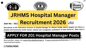 JRHMS Hospital Manager Recruitment 2026